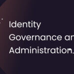 Identity Governance and Administration